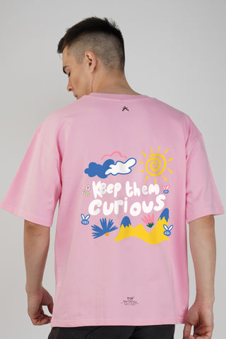 KEEP THEM CURIOUS PINK OVERSIZED UNISEX T-SHIRT