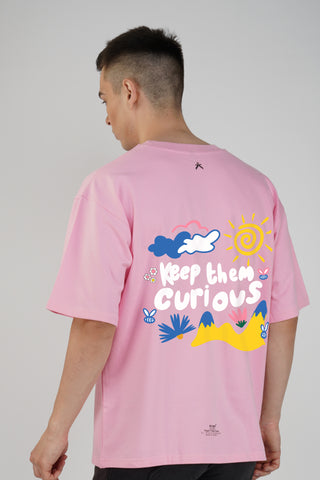 KEEP THEM CURIOUS PINK OVERSIZED UNISEX T-SHIRT